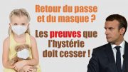 Retour du passe et du masque ? Halte à l’hystérie ! – Pleins Phares #1