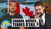 Canada, Québec… Terres d’exil ? Alexandre Cormier-Denis nous dit tout !