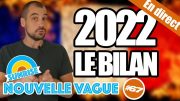 Ukraine, Lola, espoir, sécession… Le bilan de 2022 – Nouvelle Vague #67