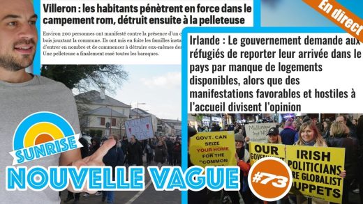 Irlande, France… Vers un réveil populaire face au gauchisme ? – Nouvelle Vague #73
