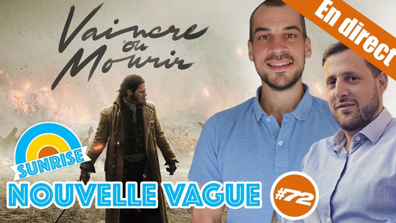 Vaincre ou Mourir, modèle pour la France de 2023 ? – Nouvelle Vague #72